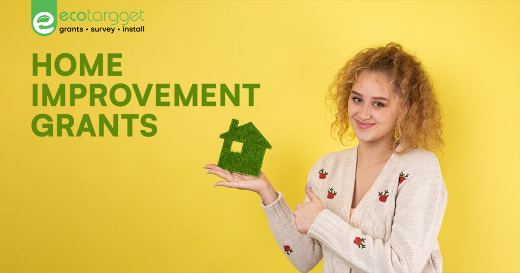 Home improvement grants